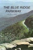 The Blue Ridge Parkway