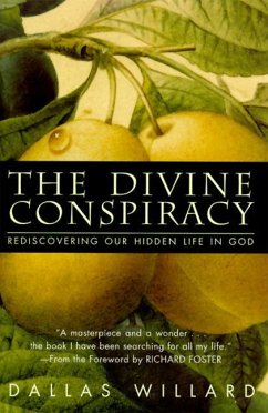 The Divine Conspiracy - Willard, Dallas