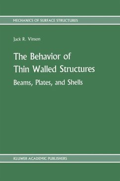 The Behavior of Thin Walled Structures: Beams, Plates, and Shells - Vinson, Jack R.