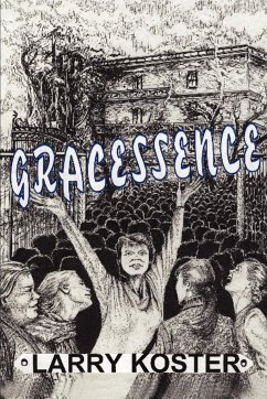 Gracessence - Koster, Larry