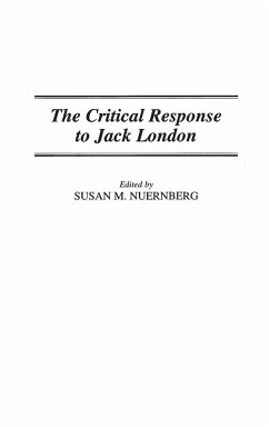 The Critical Response to Jack London - Nuernberg, Susan