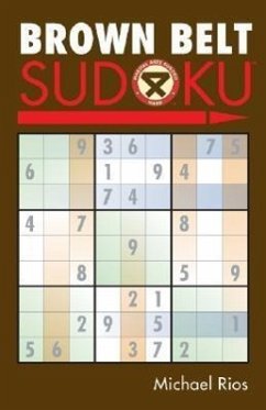 Brown Belt Sudoku(r) - Rios, Michael