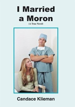 I Married a Moron - Klieman, Candace