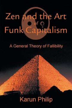 Zen and the Art of Funk Capitalism - Philip, Karun