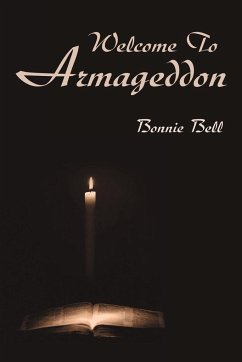 Welcome To Armageddon - Bell, Bonnie