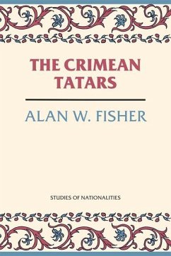The Crimean Tatars: Volume 166 - Fisher, Alan W.