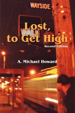 Lost, to Get High / The Greatest Trick - Howard, A. Michael