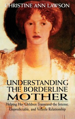 Understanding the Borderline Mother - Lawson, Christine Ann