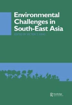 Environmental Challenges in South-East Asia - King, Victor T