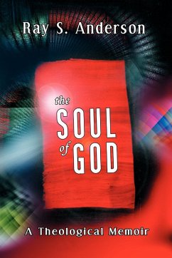 The Soul of God - Anderson, Ray S.