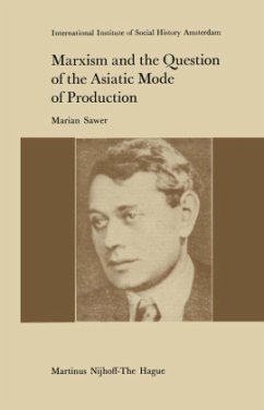 Marxism and the Question of the Asiatic Mode of Production - Sawer, M.