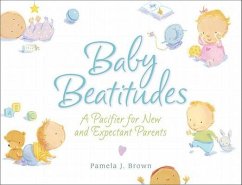 Baby Beatitudes - Brown, Pamela