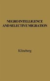 Negro Intelligence and Selective Migration.