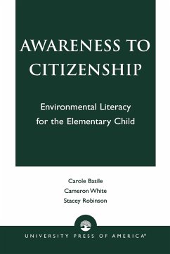 Awareness to Citizenship - Basile, Carole; White, Cameron; Robinson, Stacey