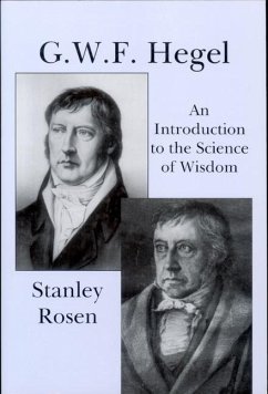 Gwf Hegel: Introduction to Science of Wisdom - Rosen, Stanley