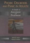 Phobic Disorders and Panic in Adults: A Guide to Assessment and Treatment