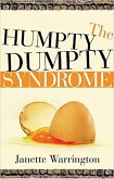 The Humpty Dumpty Syndrome