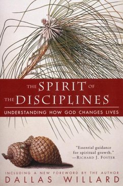 The Spirit of the Disciplines - Reissue - Willard, Dallas