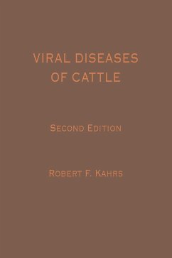 Viral Diseases of Cattle 2e - Kahrs, Robert F