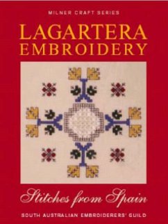 Lagartera Embroidery & Stitches from Spain - Sally Milner Publishing