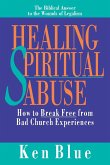 Healing Spiritual Abuse