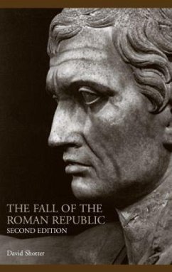 The Fall of the Roman Republic - Shotter, David (University of Lancaster, UK)