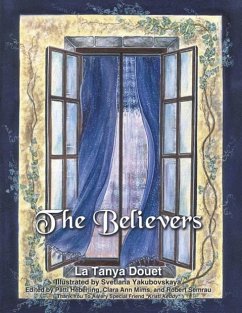 The Believers - Douet, La Tanya