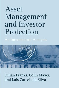 Asset Management and Investor Protection - Silva, Luis Correia; Franks, Julian; Mayer, Colin