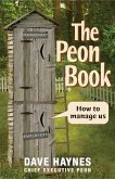 The Peon Book: How to Manage Us