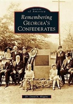 Remembering Georgia's Confederates - Wiggins, David N.