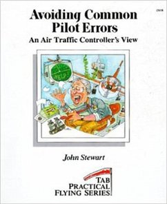 Avoiding Common Pilot Errors - Stewart, John