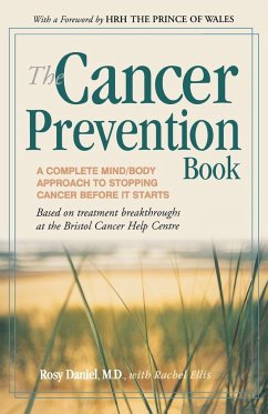 The Cancer Prevention Book - Daniel, Rosy