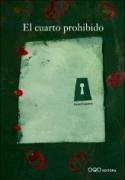 El cuarto prohibido - Ezquieta Llamas, Itziar