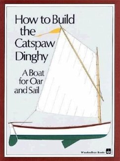 How to Build the Catspaw Dinghy - Wooden Boat Magazine; Woodenboat Magazine