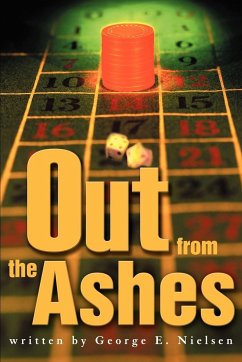 Out from the Ashes - Nielsen, George E.