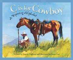 C Is for Cowboy - Gagliano, Eugene