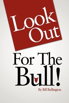 Look Out For The Bull! - Bullington, Bill