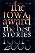 The Iowa Award: The Best Stories, 1991-2000 - Conroy, Frank