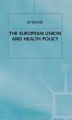 The European Union and Health Policy - Bild 1