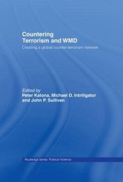 Countering Terrorism and WMD - Katona, Peter / Sullivan, John / Intriligator, Michael D. (eds.)