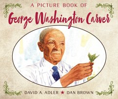 A Picture Book of George Washington Carver - Adler, David A.