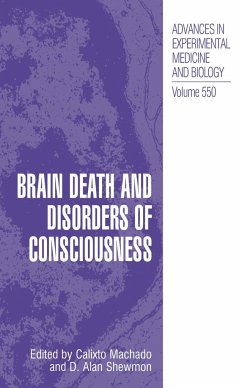 Brain Death and Disorders of Consciousness - Machado, Calixto / Shewmon, D. Alan (eds.)