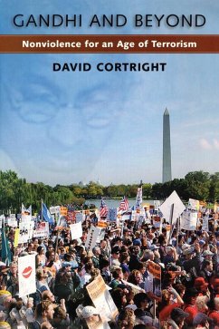 Gandhi and Beyond - Cortright, David