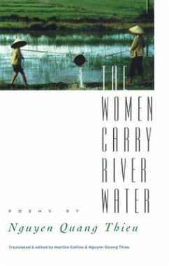The Women Carry River Water: Poems - Thieu, Nguyen Quang