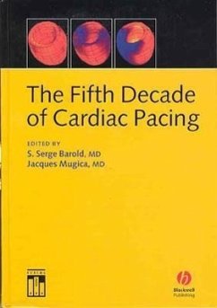 The Fifth Decade of Cardiac Pacing - Barold, S. Serge / Mugica, Jacques (eds.)