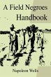 A Field Negroes Handbook - Bild 1