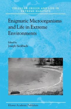 Enigmatic Microorganisms and Life in Extreme Environments - Seckbach, J. (Hrsg.)