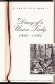 Diary of a Union Lady, 1861-1865