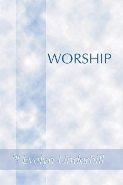 Worship - Underhill, Evelyn