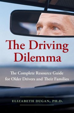 The Driving Dilemma - Dugan, Elizabeth